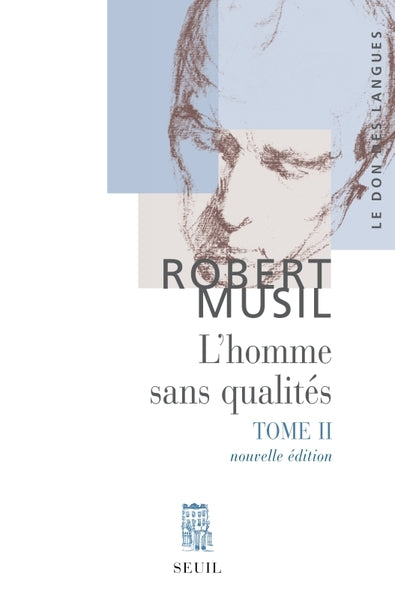 L'homme sans qualités, tome 2