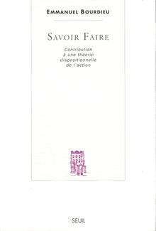 Savoir faire. Contribution à une théorie dispositionnelle de l'action