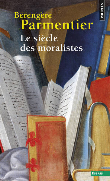 Le siècle des moralistes