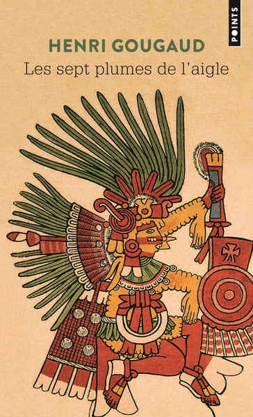 Les sept plumes de l'aigle