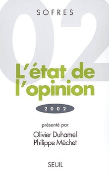 Sofres : l'Etat de l'opinion - 2002