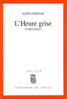 L'heure grise