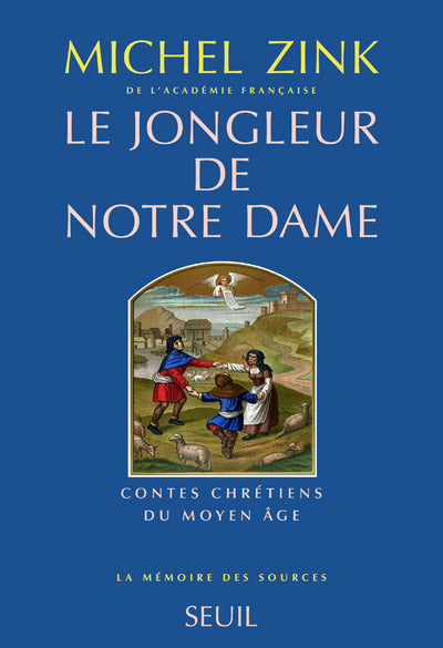 Le jongleur de Notre-Dame