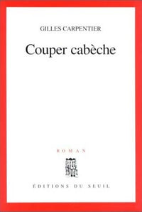 Couper Cabèche