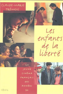 Les enfants de la liberté