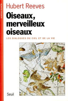 Oiseaux, Merveilleux Oiseaux