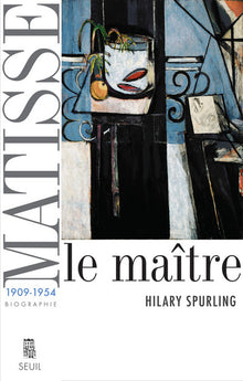 Matisse: Le maître, vol. 2 (1909-1954)