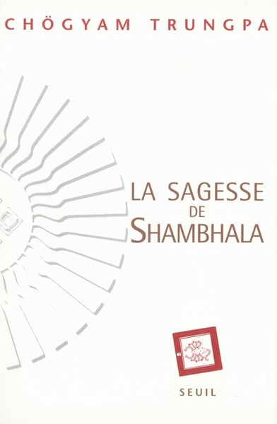 La sagesse de Shambhala