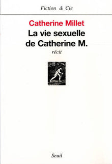 La vie sexuelle de Catherine M
