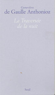la traversée de la nuit