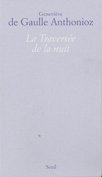 la traversée de la nuit