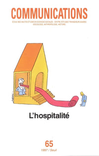 Communications, n° 65, L'Hospitalité