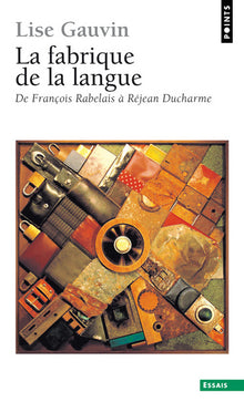 La fabrique de la langue