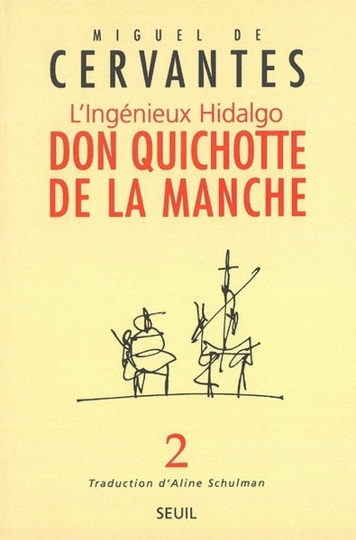 L'ingénieux hidalgo don quichotte de la manche - tome 1