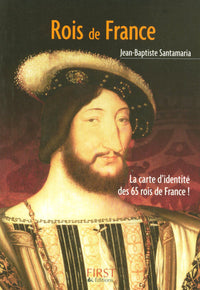 Le Petit Livre de - Les Rois de France