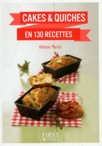 Petit livre de - Cakes & Quiches en 130 recettes