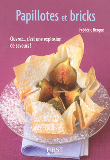 Le petit livre de - Papillotes et Bricks
