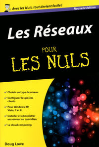 Les réseaux nouvelle édition poche pour les nuls