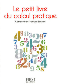 Le petit livre de - Calcul pratique