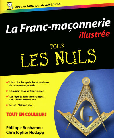 Franc-maçonnerie illustrée pour les nuls