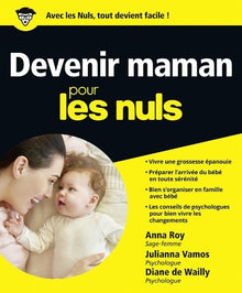 devenir maman pour les nuls
