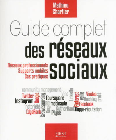 Guide complet des réseaux sociaux