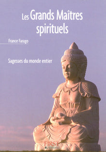 Le petit livre de - Les grands maîtres spirituels