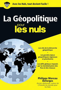 La géopolitique Poche Pour les Nuls