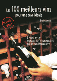 Petit livre de - Les 100 meilleurs vins pour une cave idéale, 2e