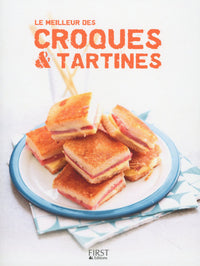 Le meilleur des croques & tartines