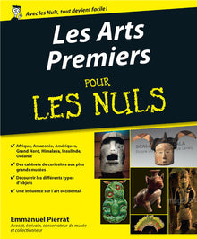 Les arts premiers pour les nuls