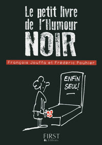 Le petit livre de - humour noir