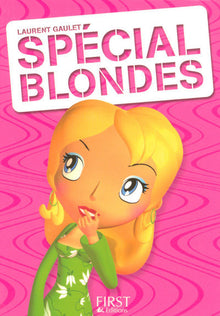 Le petit livre de - Blagues spécial blondes