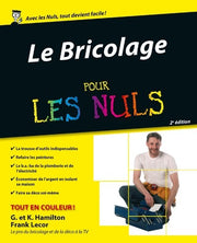 Le bricolage 2ed pour les nuls