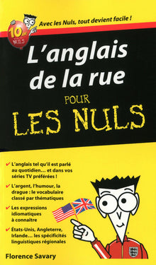 L'Anglais de la rue Guide de conversation Pour les nuls