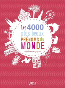 4000 plus beaux prénoms du monde
