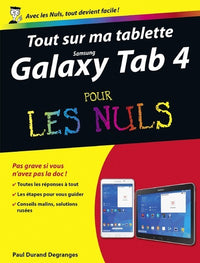 Tout sur ma tablette Samsung Galaxy Tab 4