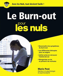 Le burn-out pour les nuls grand format