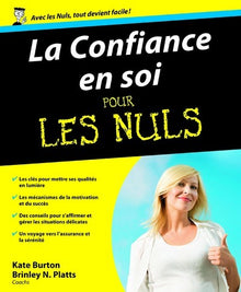 La confiance en soi pour les nuls