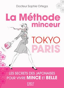 La méthode minceur Tokyo Paris