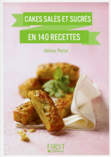Petit Livre de - Cakes salés et sucrés en 140 recettes