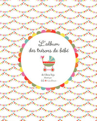 L'album des trésors de bébé