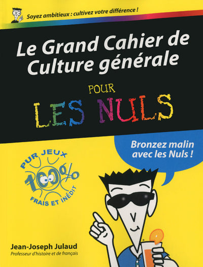 Grand Cahier de culture générale Pour les nuls