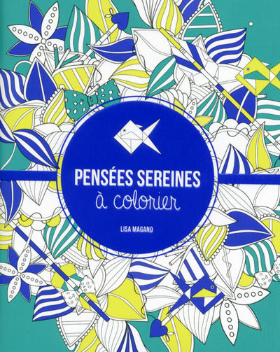 Pensées sereines à colorier