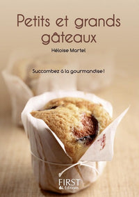 Le petit livre de - Petits et grands gâteaux