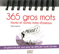 365 gros mots, injures et autres noms d'oiseaux