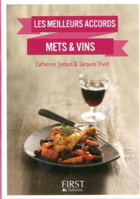 Le petit livre de - Les meilleurs accords mets & vins