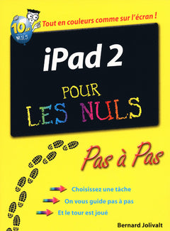 iPad 2 Pas à pas Pour les nuls