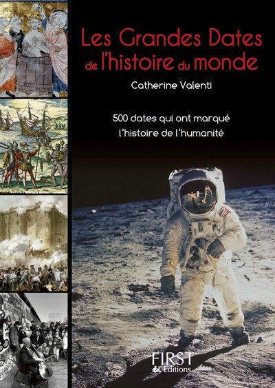 Le petit livre de - Les grandes dates de l'histoire du monde 3e édition