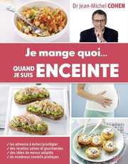 Je mange quoi... Quand je suis enceinte